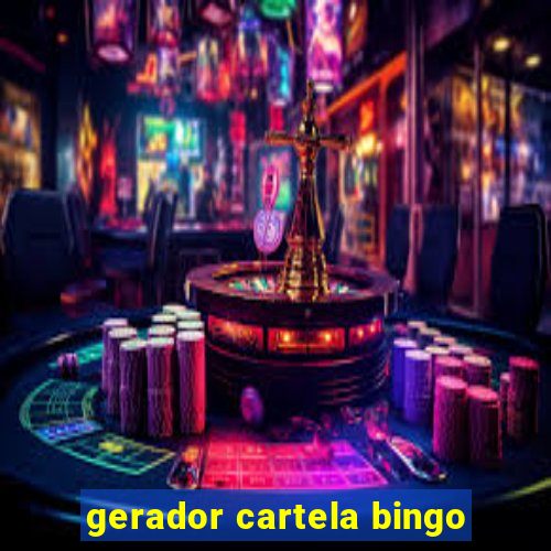 gerador cartela bingo